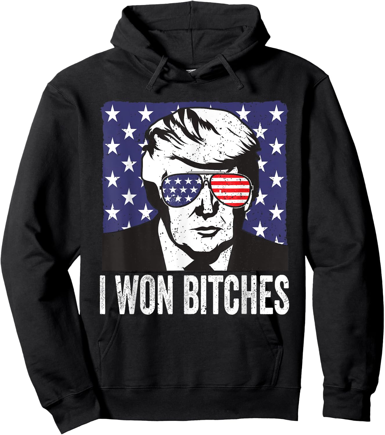 Funny Trump Won Bitches Political Humor Hoodie - Hoodie | Black