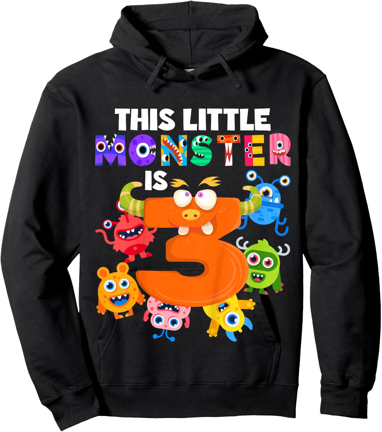This Little Monster is 3 Three Years 3rd Birthday Party Hoodie - Hoodie | Black