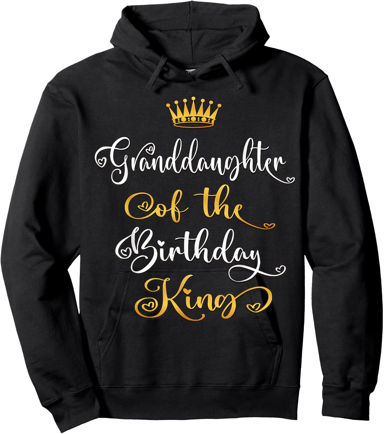 Granddaughter Of The Birthday King Bday Party Hoodie - Hoodie | Black