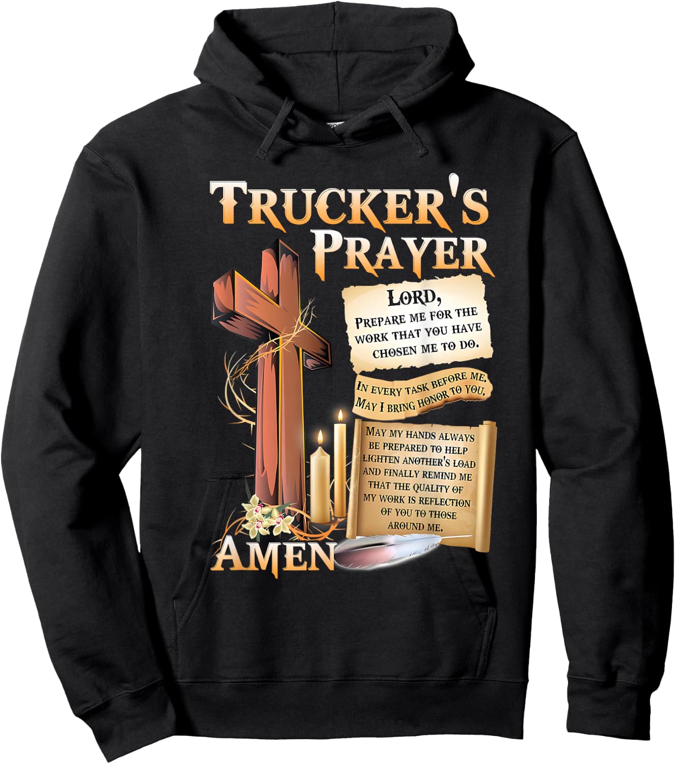Trucker's Prayer Lord Prepare Me for the Work That You Have Hoodie - Hoodie | Black