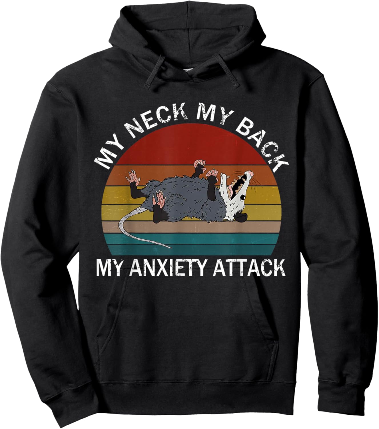 My Neck My Back My Anxiety Attack Opossum Sunset Hoodie - Hoodie | Black
