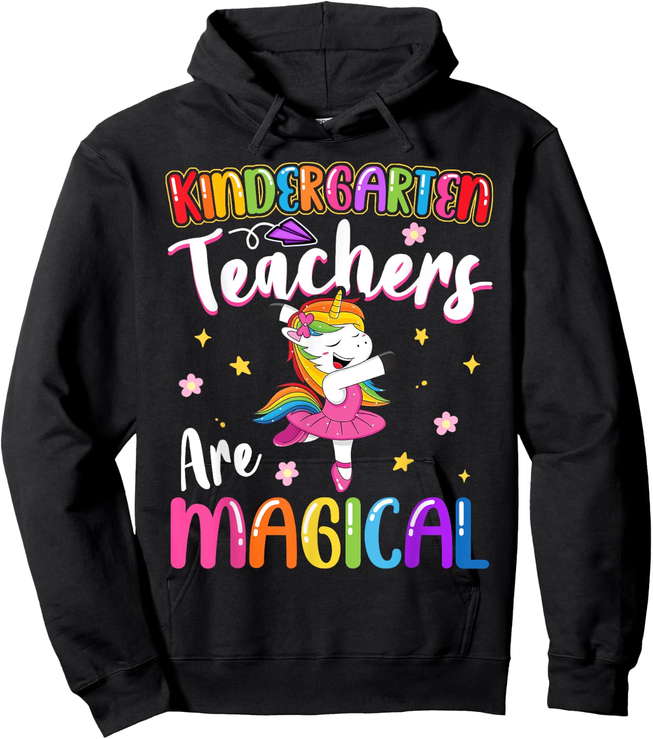 Kindergarten Teachers Are Magical | Unicorn Teacher Hoodie - Hoodie | Black