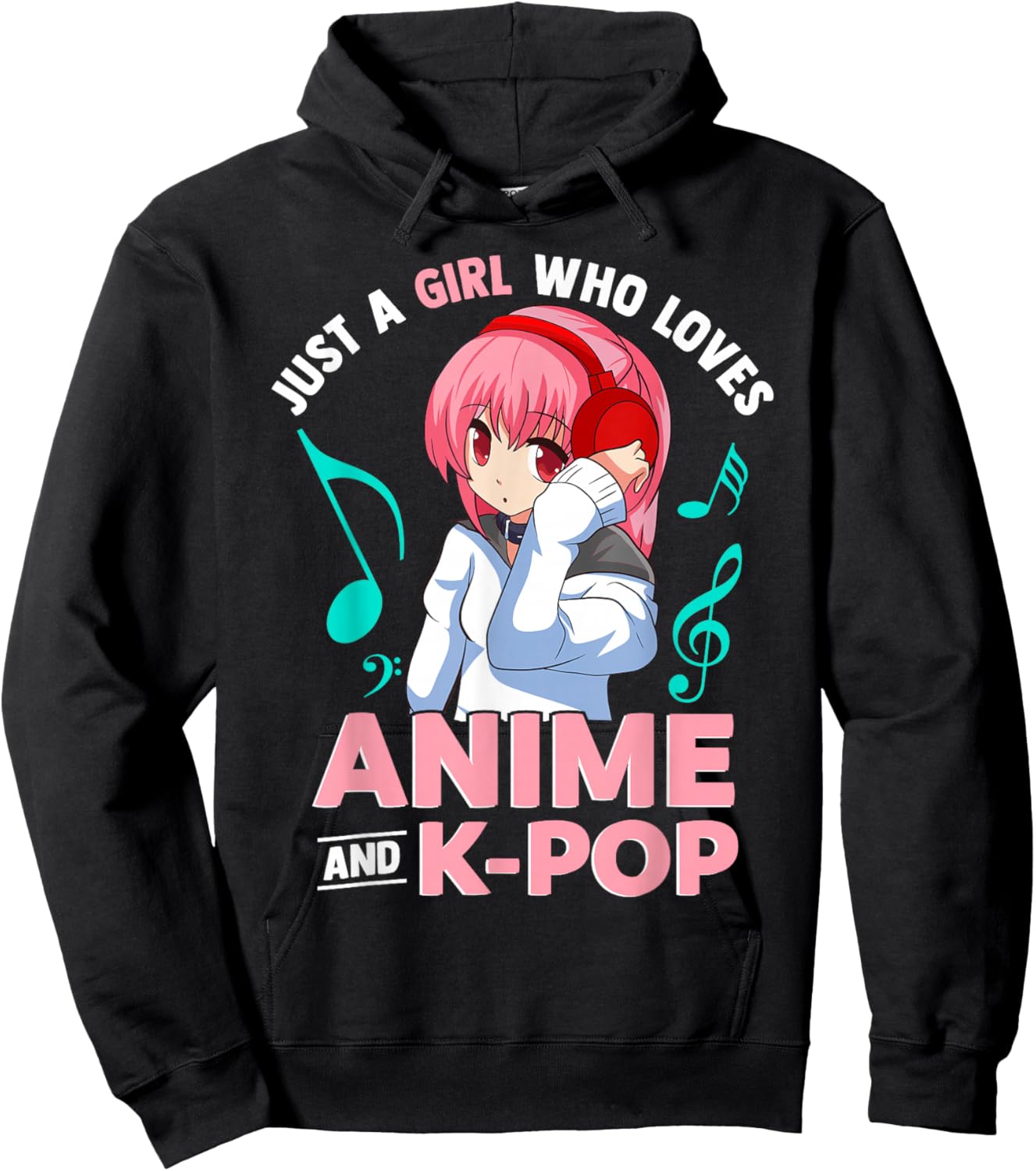 Just A Girl Who Loves Anime and K-Pop Music Women Girls Hoodie - Hoodie | Black