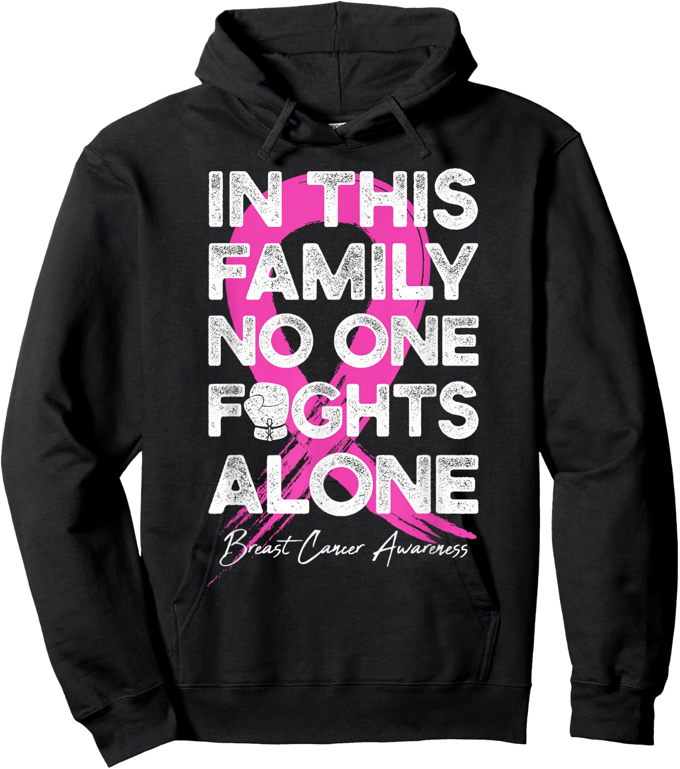 In This Family No One Fight Alone Breast Cancer Warrior Hoodie - Hoodie | Black