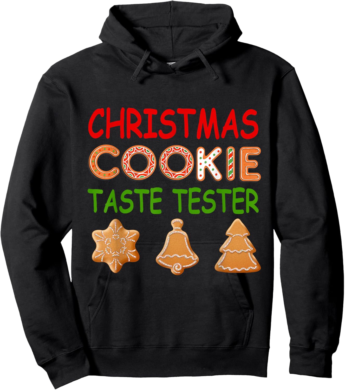 Christmas Cookie Taste Tester Matching Xmas Gifts Men Women Hoodie - Hoodie | Black