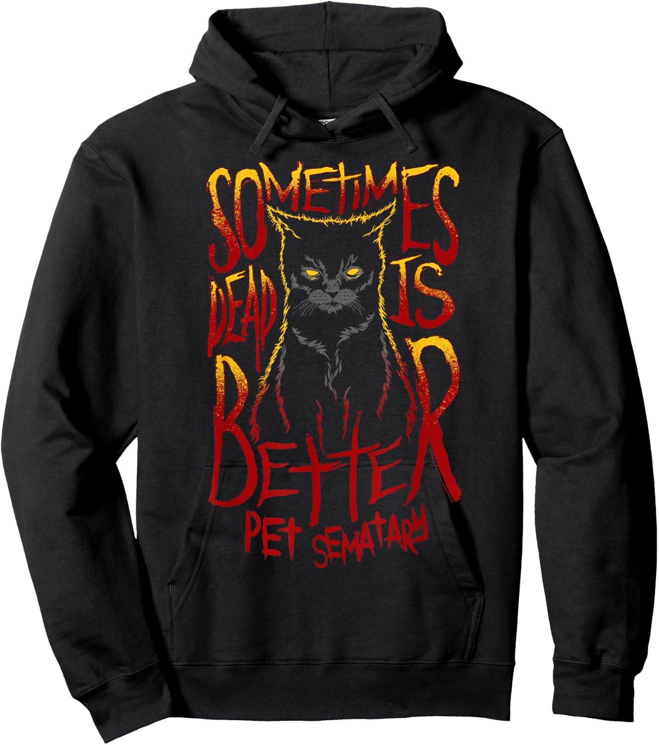 Pet Semetary Dead is Better Hoodie - Hoodie | Black