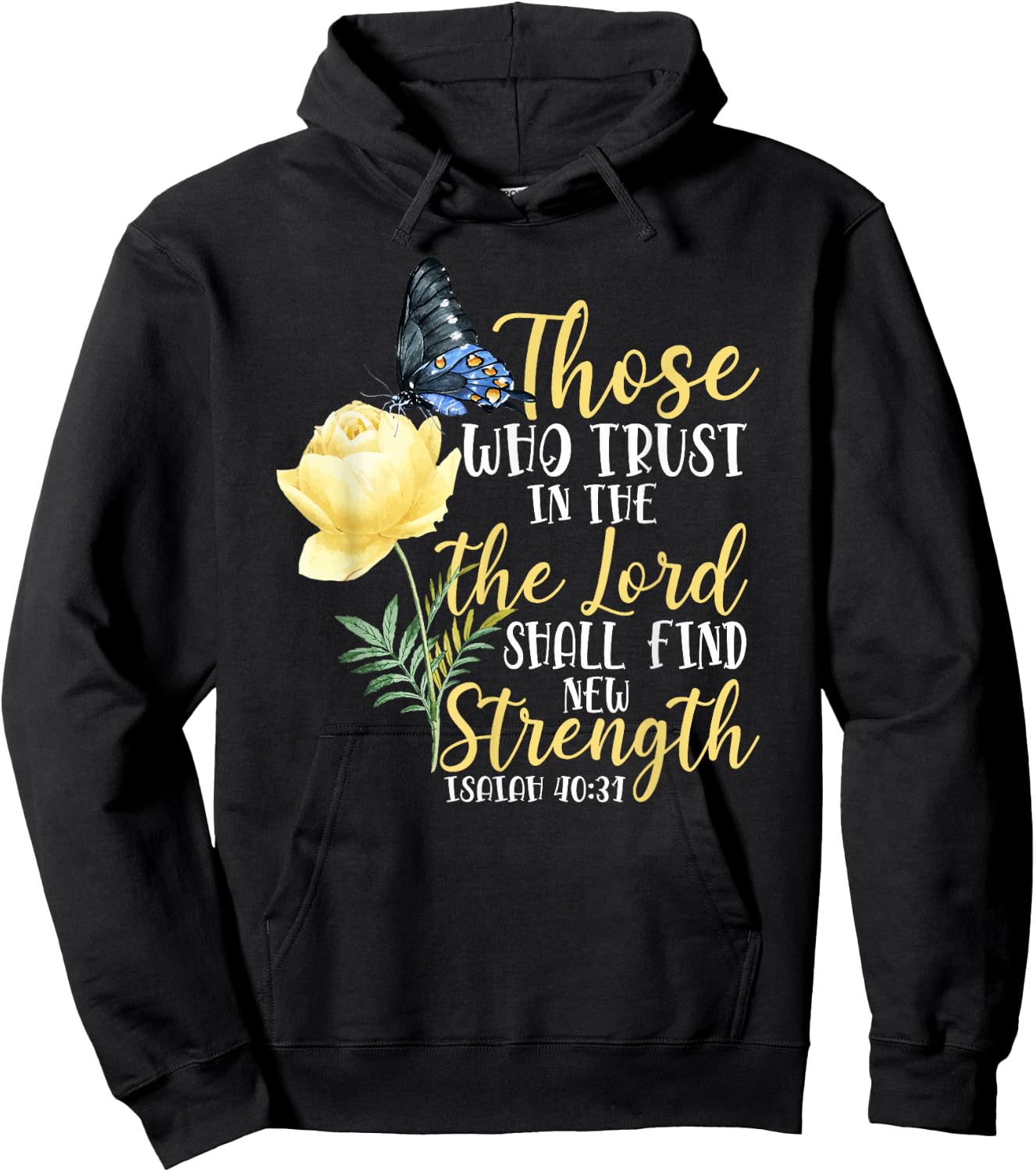Christian Bible Verse Butterfly Rose Flower Isaiah 40:31 Hoodie - Hoodie | Black