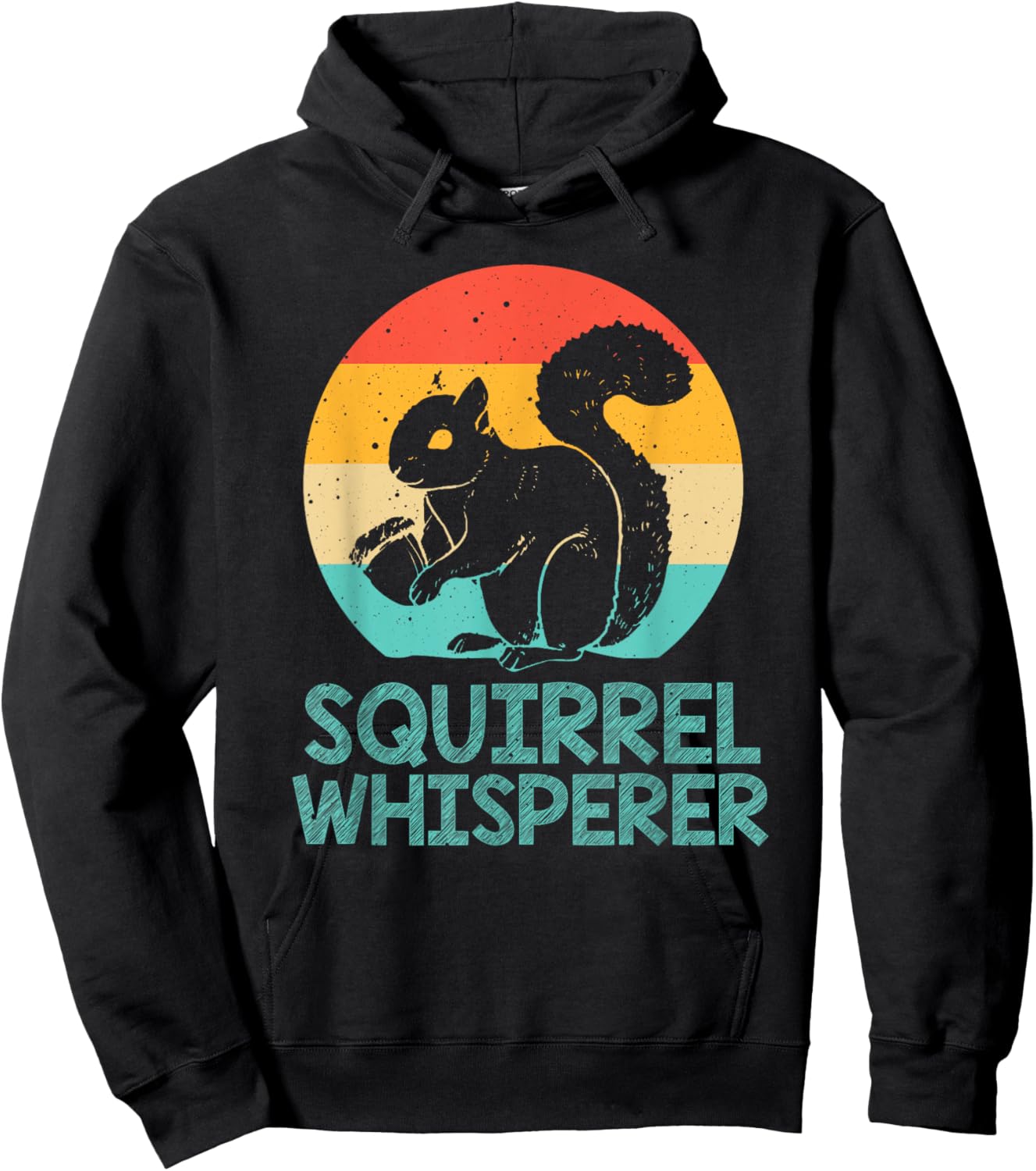 Funny Squirrel Whisperer Gift Squirrel Lover Men Women Kids Hoodie - Hoodie | Black