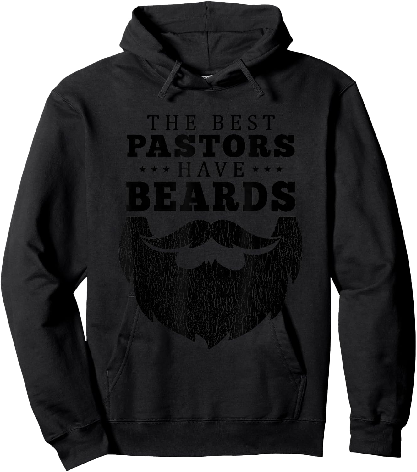The Best Pastors Have Beards Funny Appreciation Gift Hoodie - Hoodie | Black