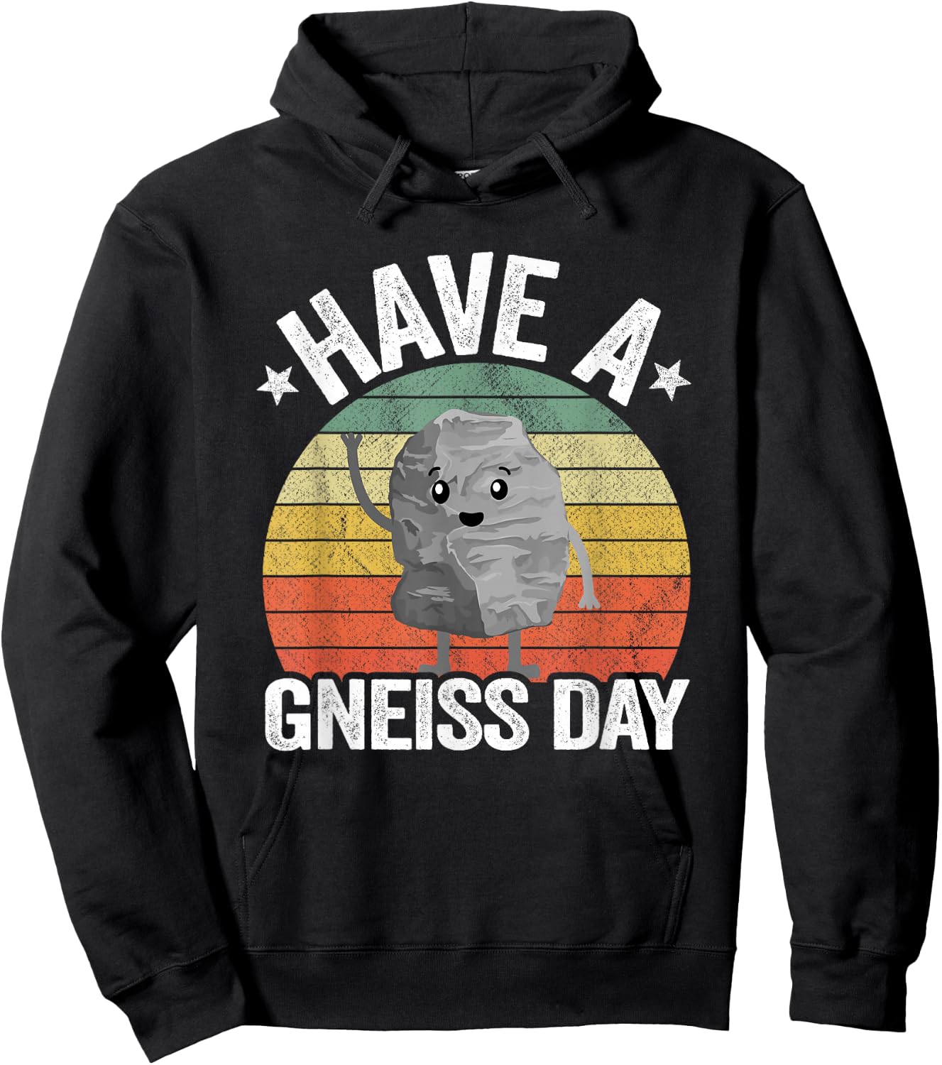 Have A Gneiss Day Geology Pun Rock Collector Geologist Hoodie - Hoodie | Black