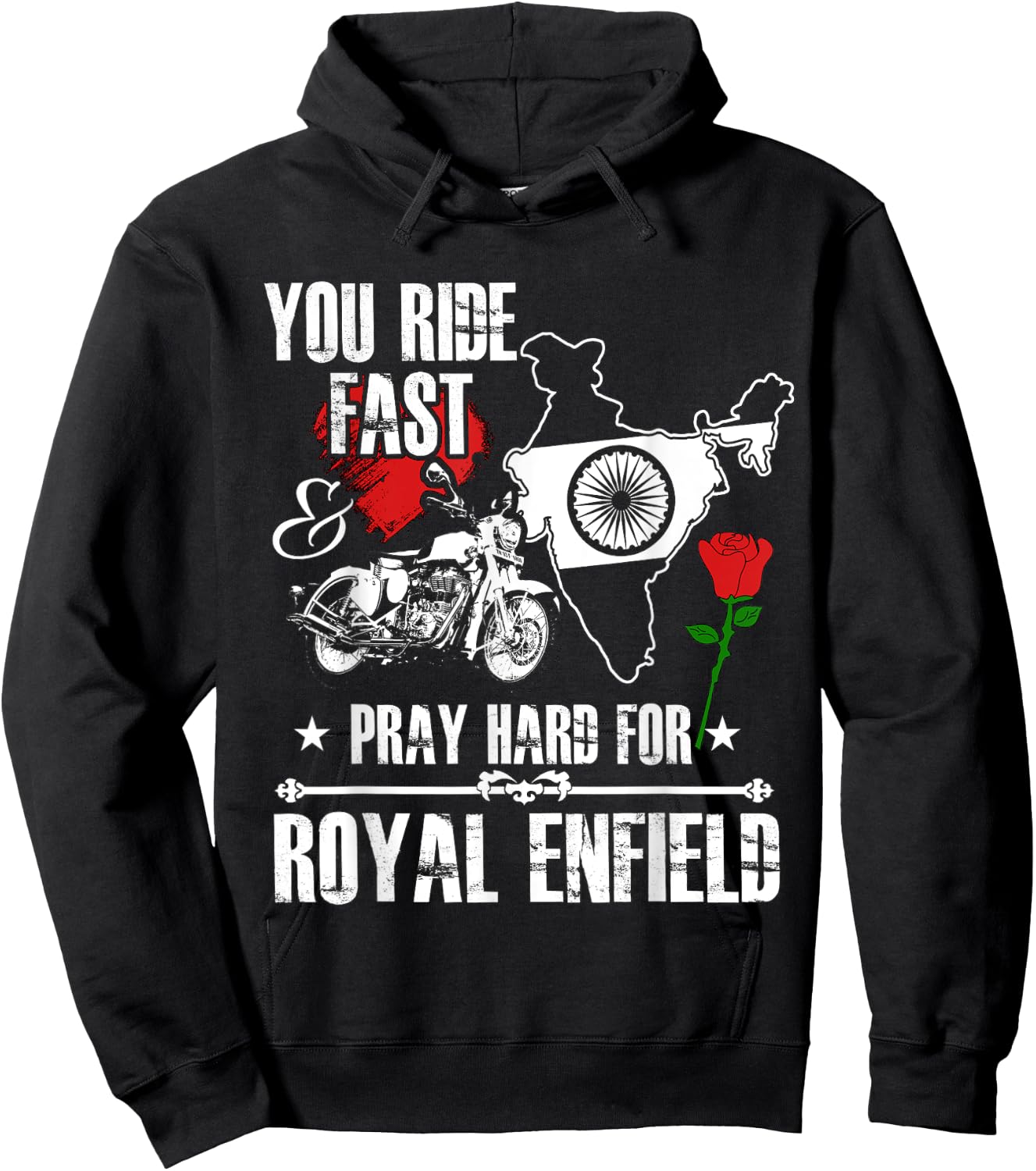 You Ride Fast & Pray Hard For Royal Enfield T shirt Hoodie - Hoodie | Black