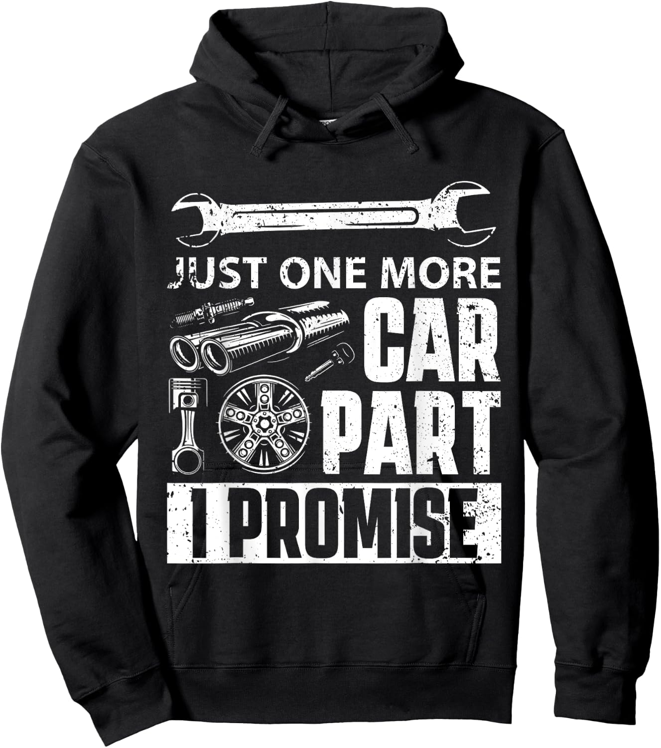 Just one more Car Part I Promise - Mechanic Enthusiast Gear Hoodie - Hoodie | Black