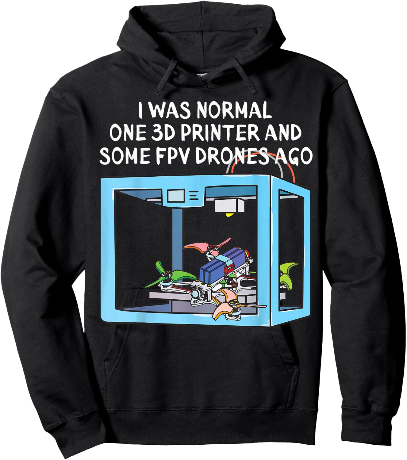 3D Printer FPV Drone Freestyle and Racing Quadcopter Hoodie - Hoodie | Black