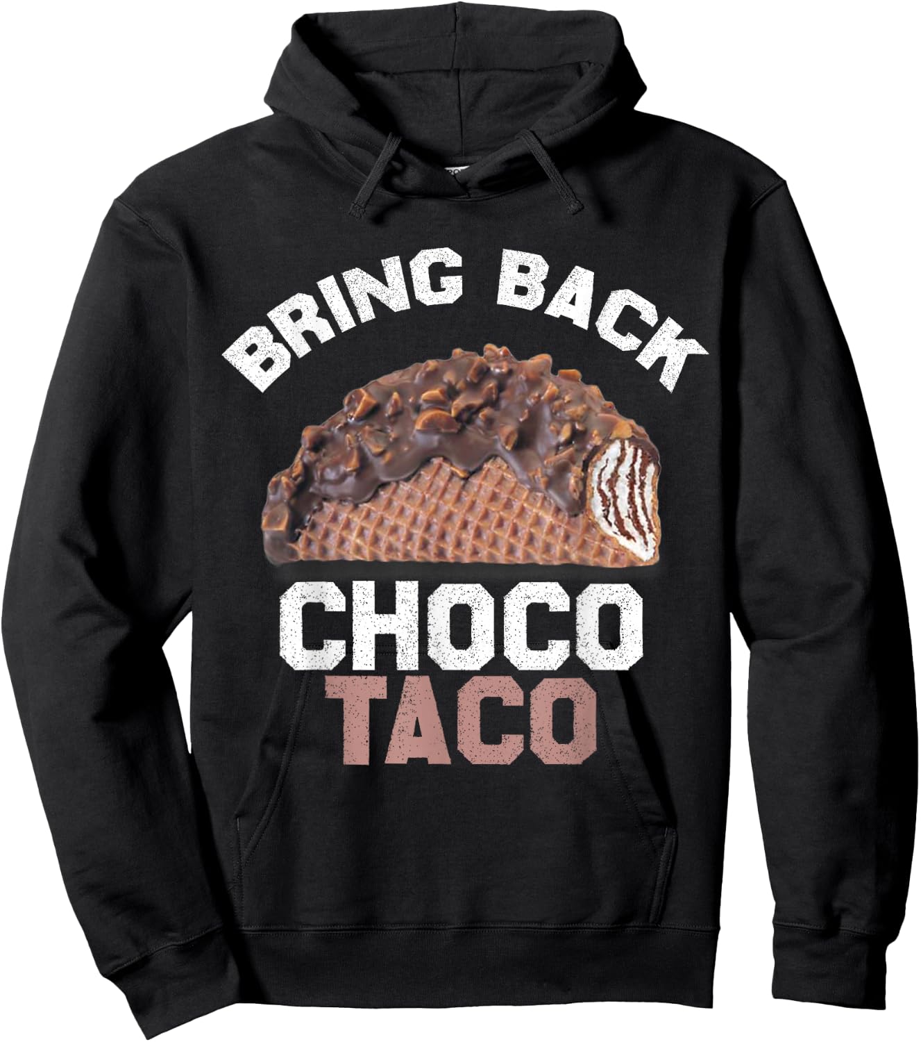 Bring Back The Choco Taco GOOD BYE CHOCO TACO Hoodie - Hoodie | Black