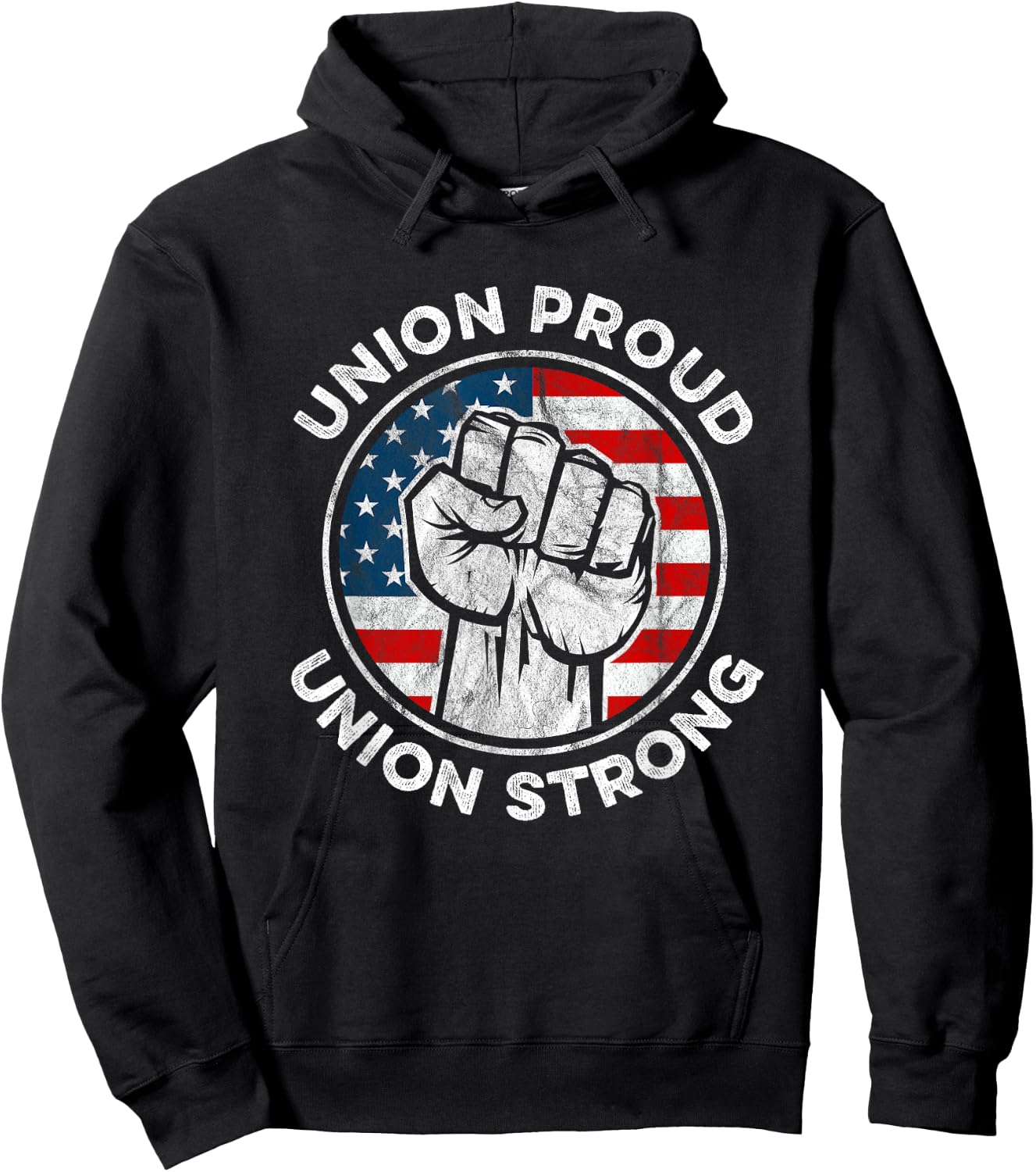 Union Proud Union Strong American Flag - Union Worker Hoodie - Hoodie | Black