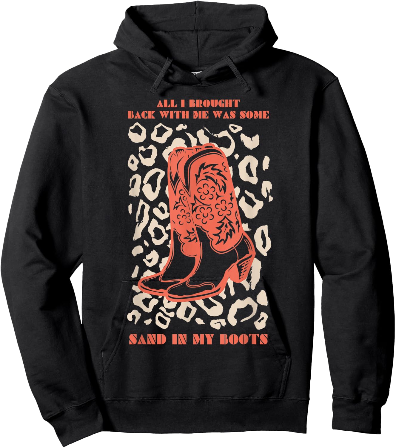 Country Music Southern Cowboy Funny Sand In My Boots Hoodie - Hoodie | Black