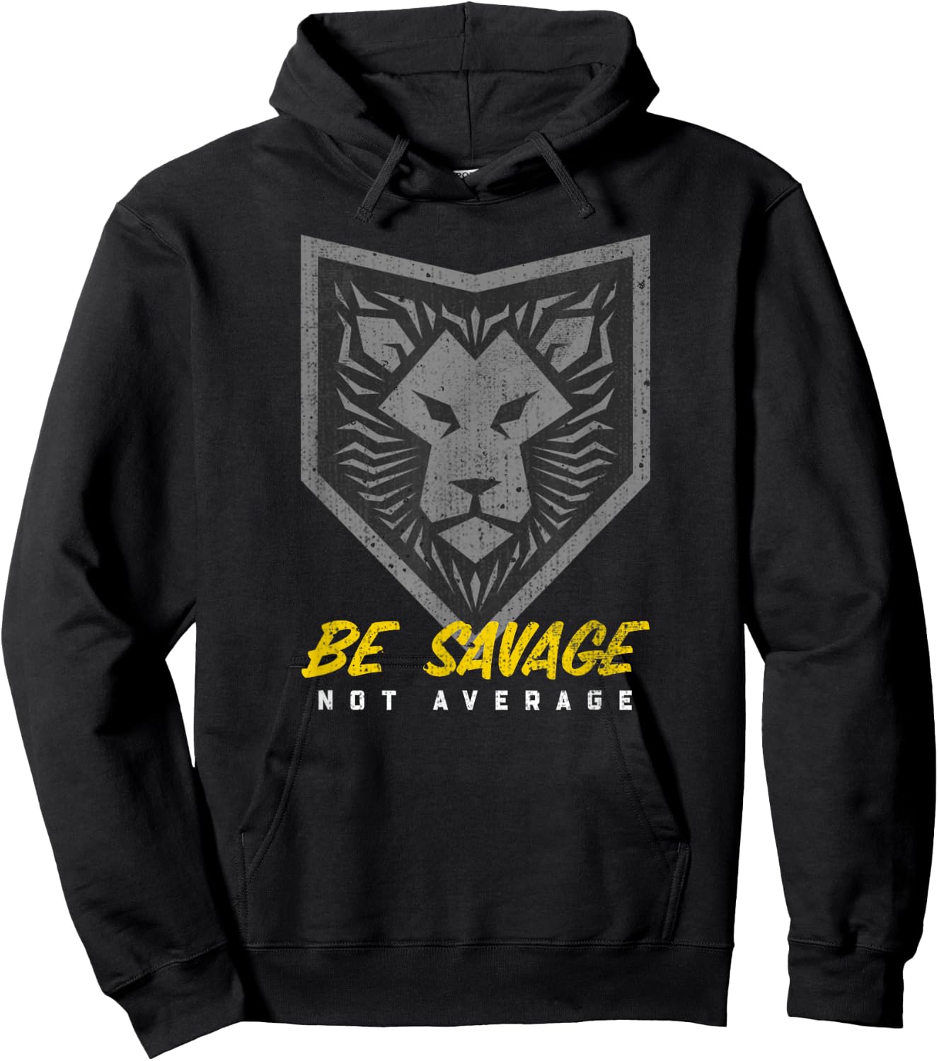 Be Savage Not Average Lion Head Motivational Gym Workout Hoodie - Hoodie | Black