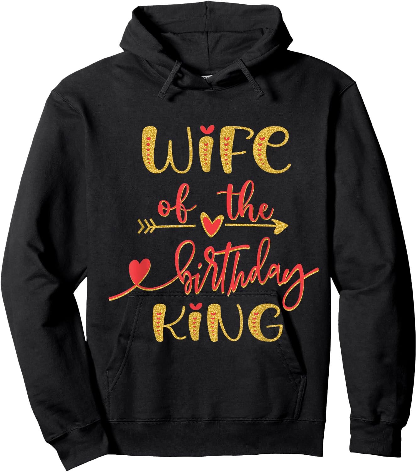 Wife of The Birthday King Man Bday Party Idea Hoodie - Hoodie | Black
