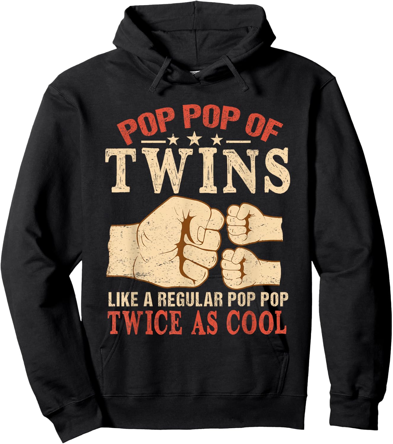 Pop Pop Of Twins Like a Normal Pop-Pop, Only Twice As Cool Hoodie - Hoodie | Black