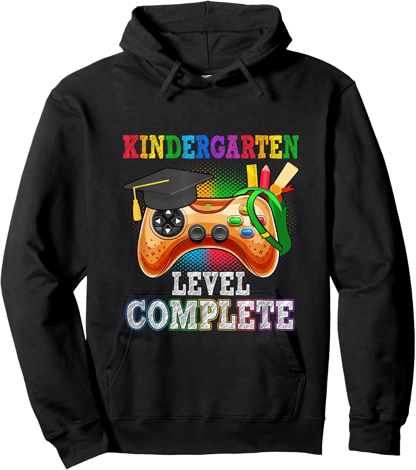 Kindergarten Level Complete Last Day Of School Graduation Hoodie - Hoodie | Black