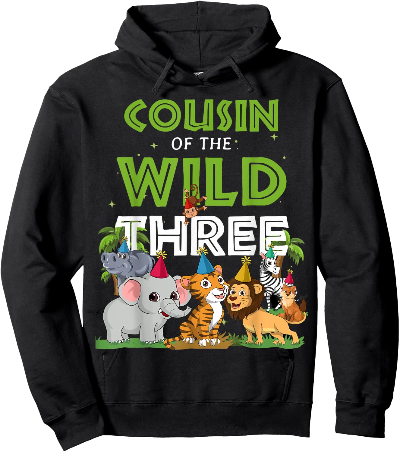 Cousin of the Wild Three Zoo Birthday Safari Jungle Animal Hoodie - Hoodie | Black