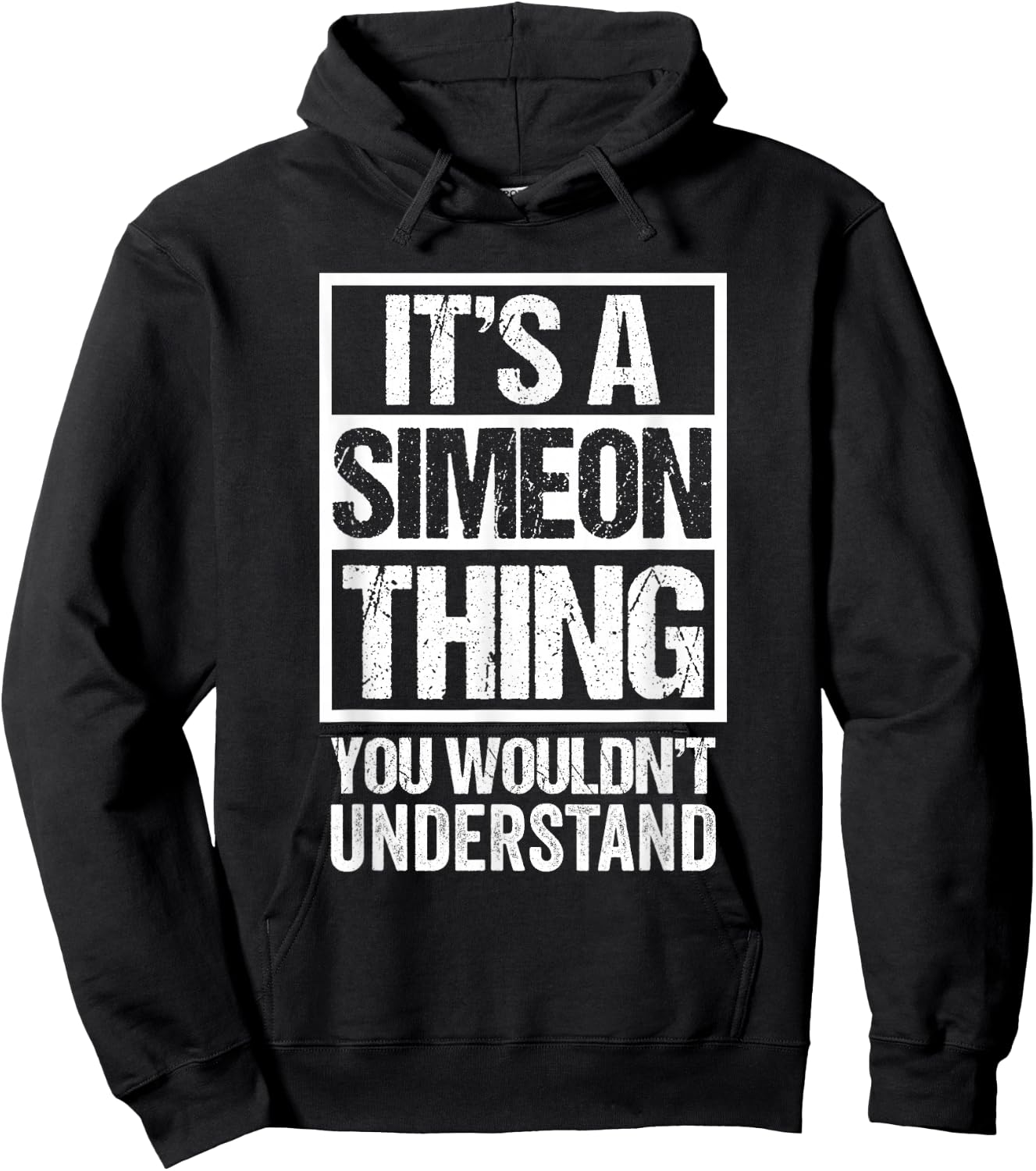 It's A Simeon Thing You Wouldn't Understand First Name Hoodie - Hoodie | Black