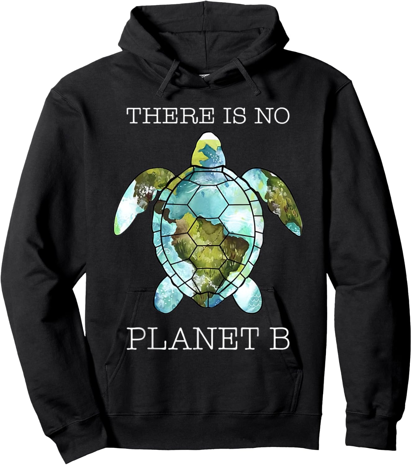 The Turtle There Is No Planet B Earth Day 2022 Hoodie - Hoodie | Black