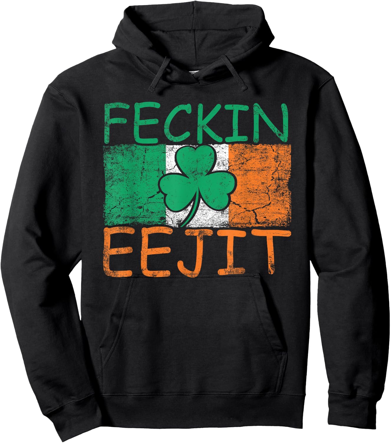 Feckin Eejit Ireland Irish Slang Flag Funny Ireland Hoodie - Hoodie | Black