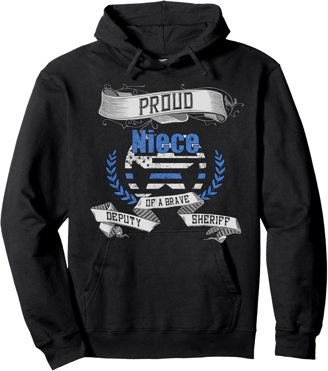 Deputy Sheriff Shirt Proud Niece Hoodie - Hoodie | Black