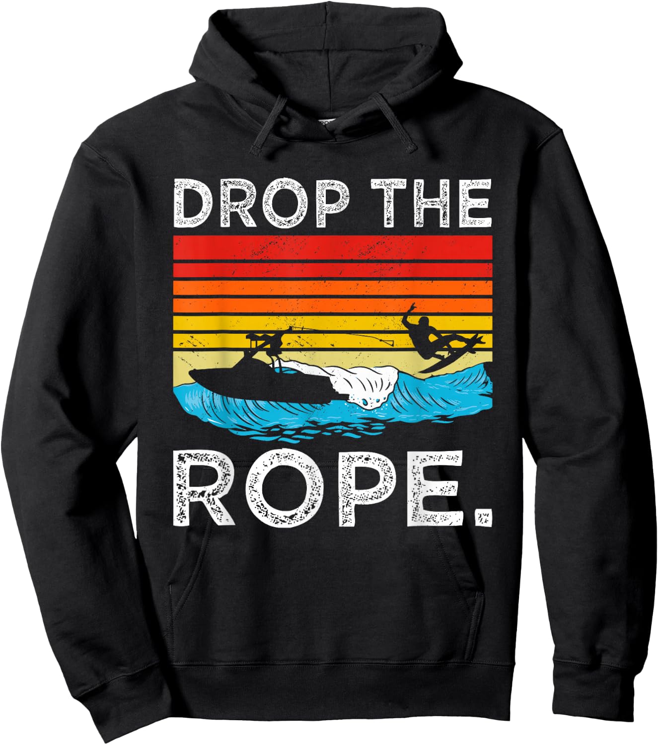 Drop The Rope Surfboarding Surfer Summer Surf Water Sports Hoodie - Hoodie | Black