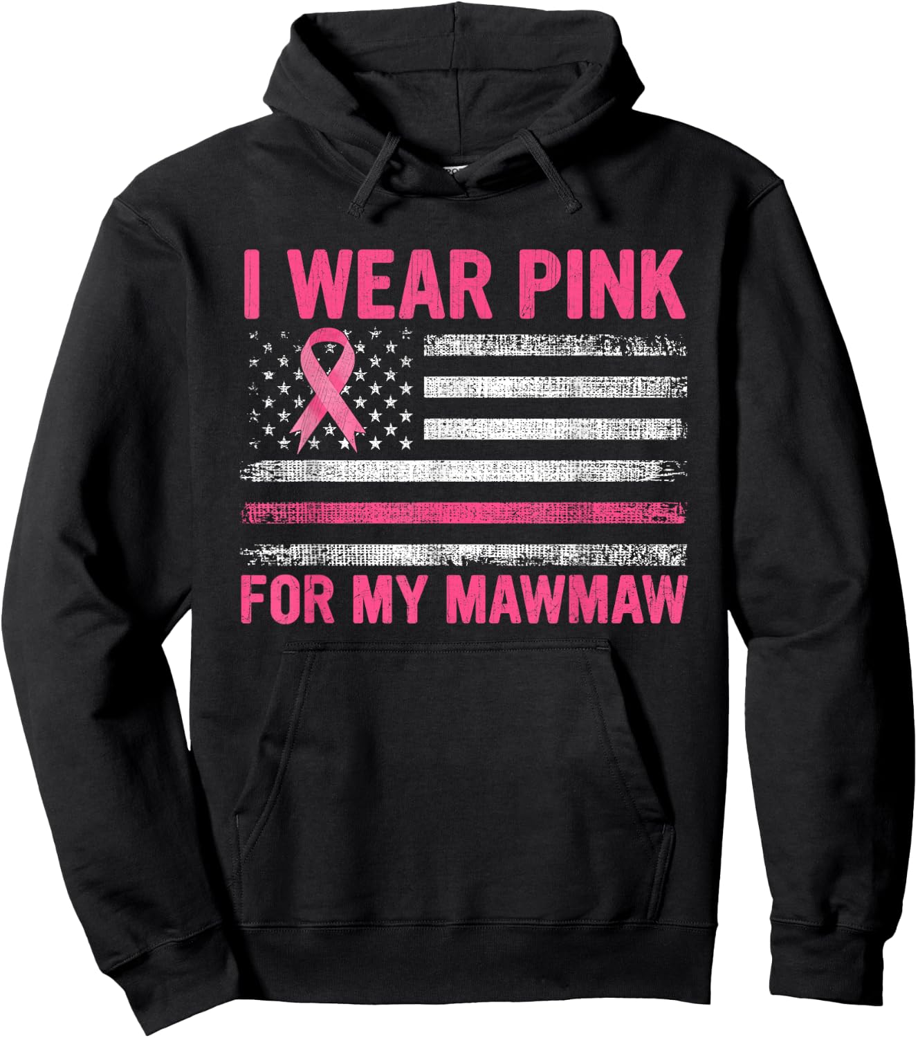 I Wear Pink For My Mawmaw Breast Cancer Awareness Support Hoodie - Hoodie | Black