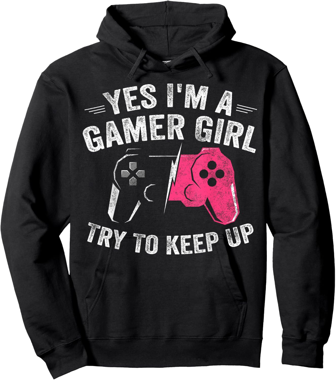 Yes I'm A Gamer Girl Funny Video Gamer Gift Gaming Lover Hoodie - Hoodie | Black