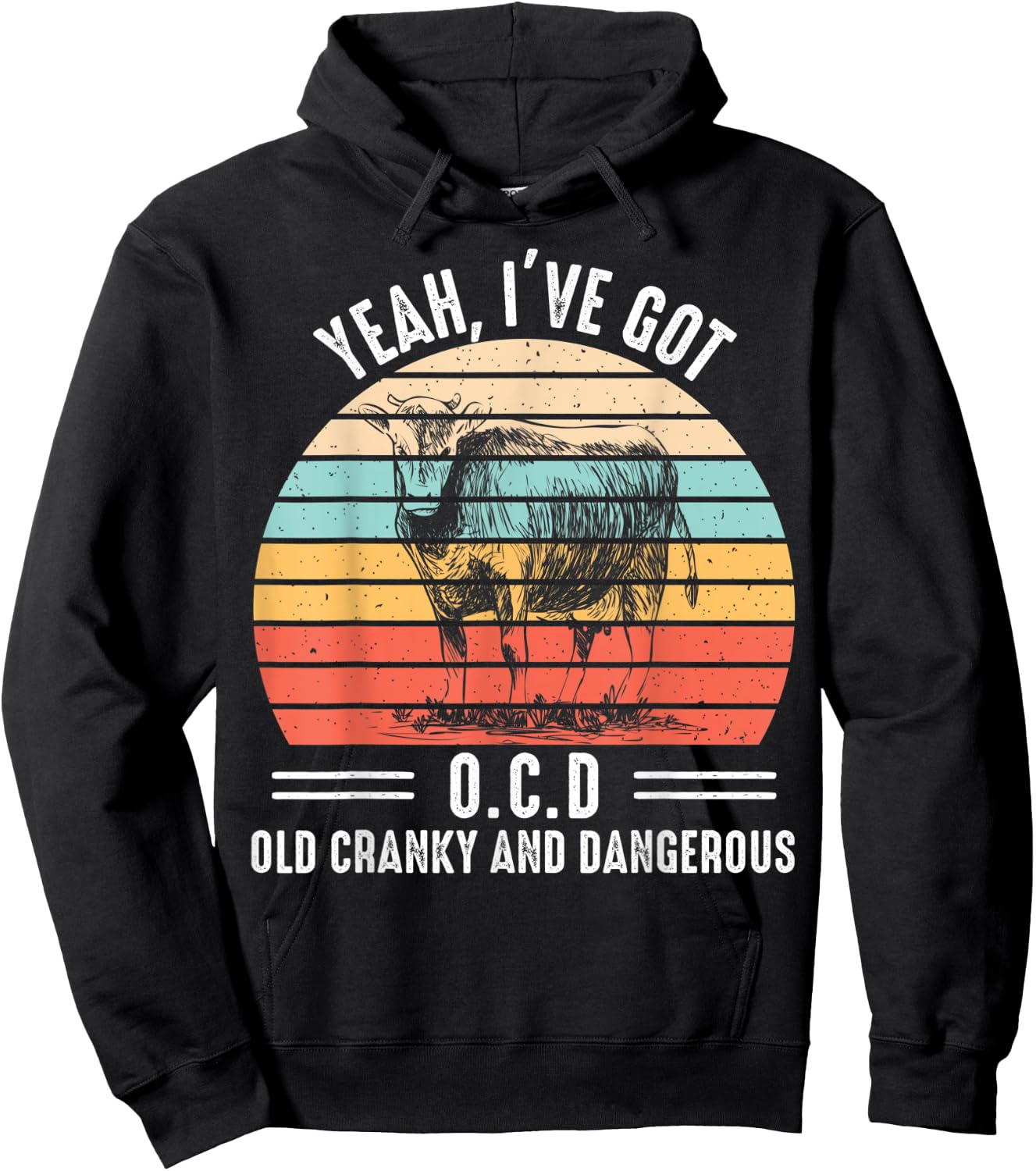 Yeah I Have OCD About Old Cranky And Dangerous Farmer Hoodie - Hoodie | Black