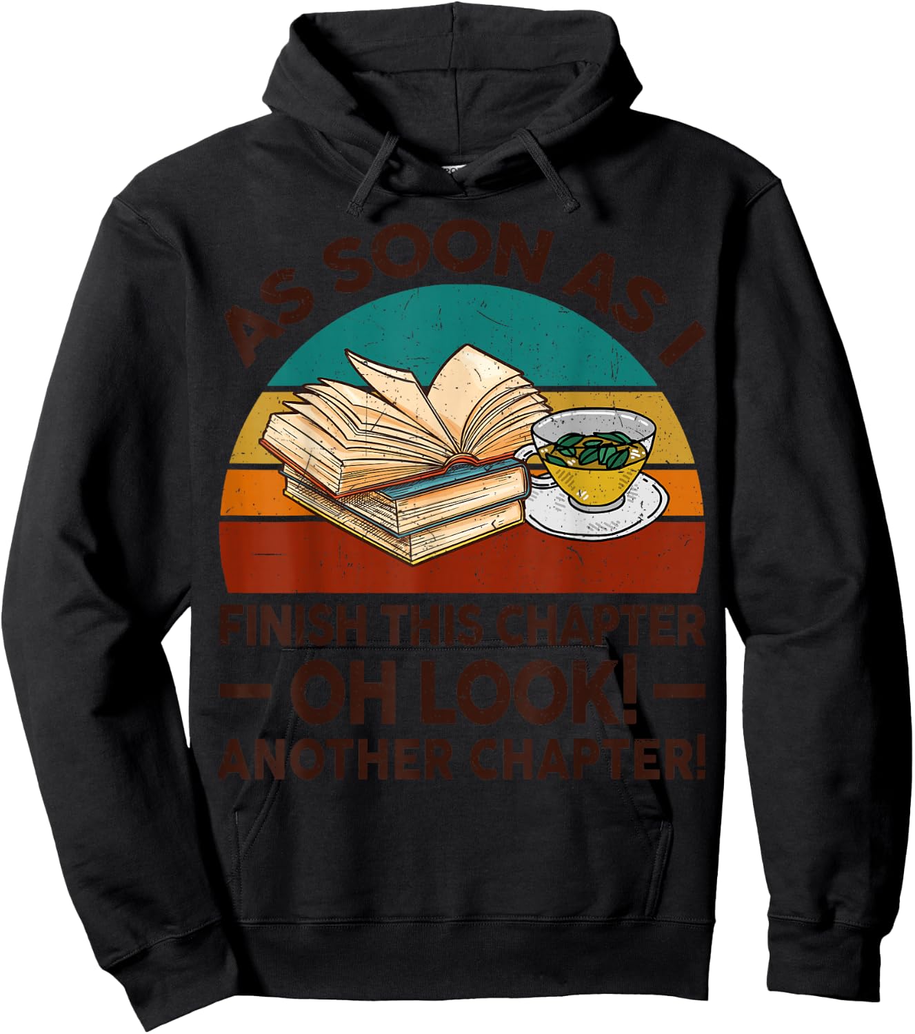 Funny As Soon As I Finish Chapter Book Nerdy Reading Teacher Women Kids Hoodie - Hoodie | Black
