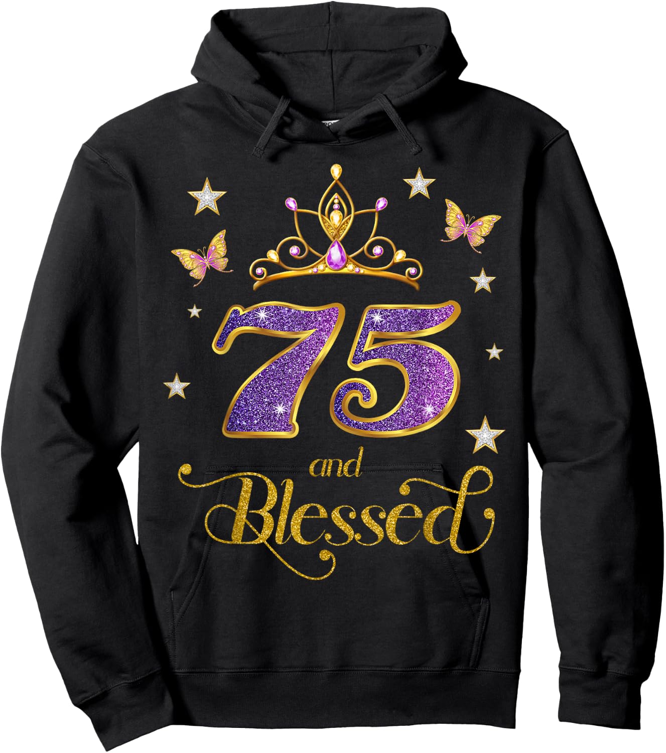 75 and Blessed 75 Years Old Birthday 75th Birthday Hoodie - Hoodie | Black