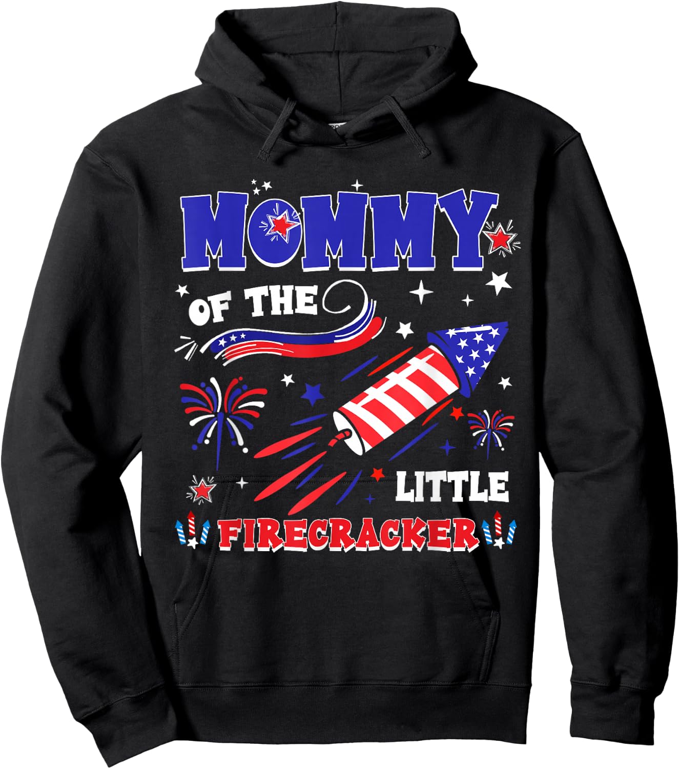 Mommy of The Little Firecracker 4th of July Funny Women Hoodie - Hoodie | Black
