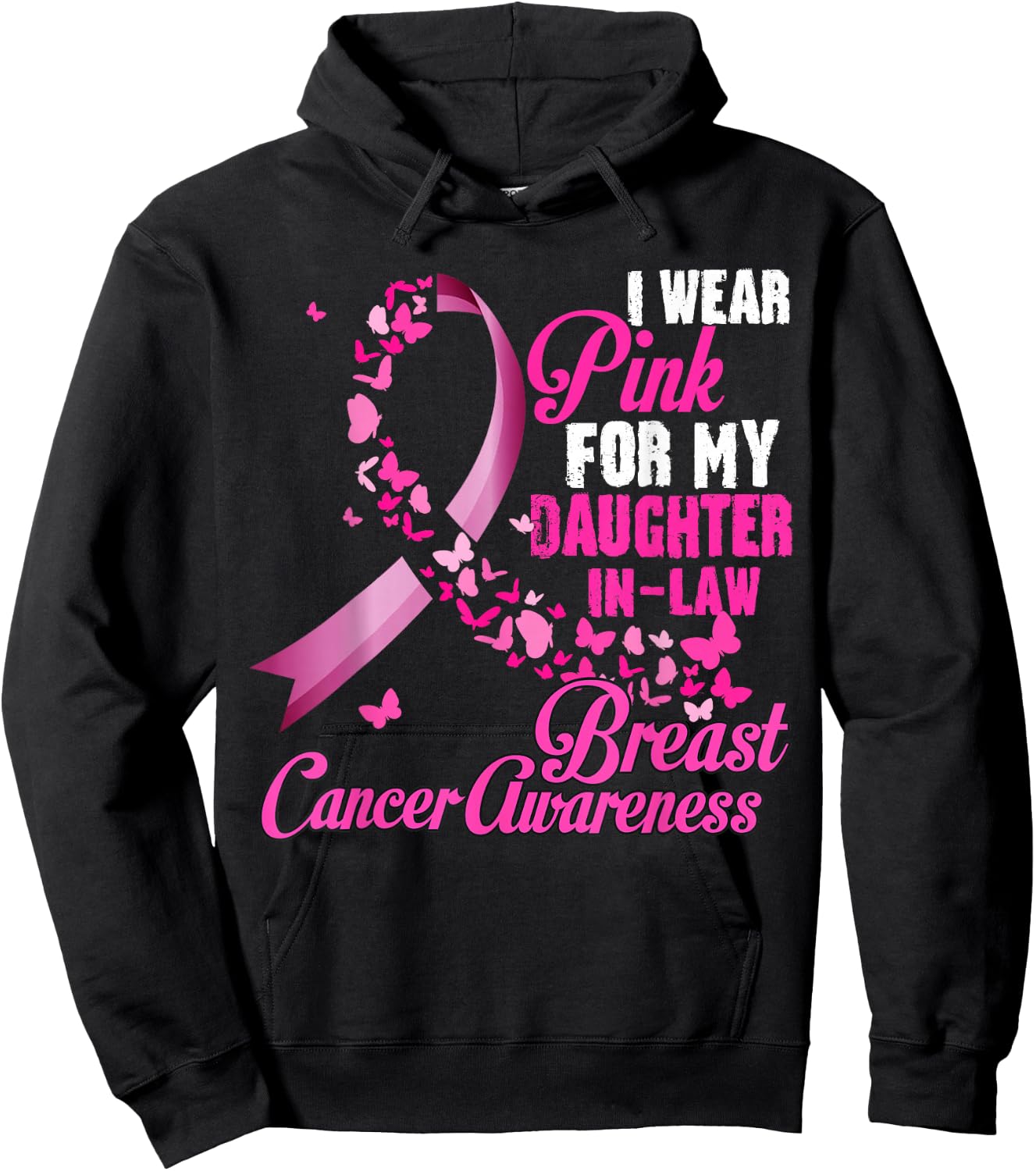 I Wear Pink For My Daughter In Law Breast Cancer Awareness Hoodie - Hoodie | Black
