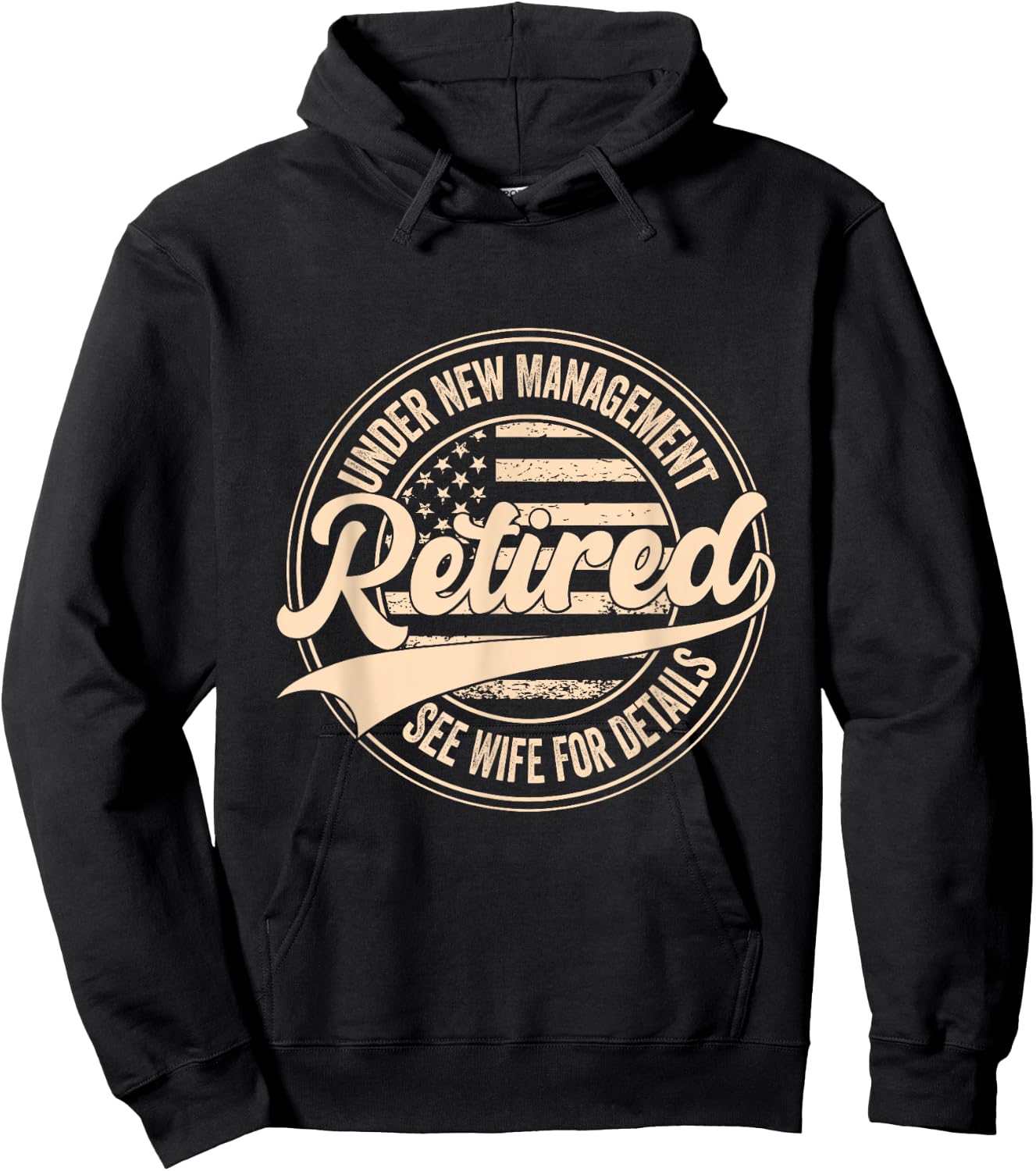 Retired Under New Management See Wife for Details Retirement Hoodie - Hoodie | Black