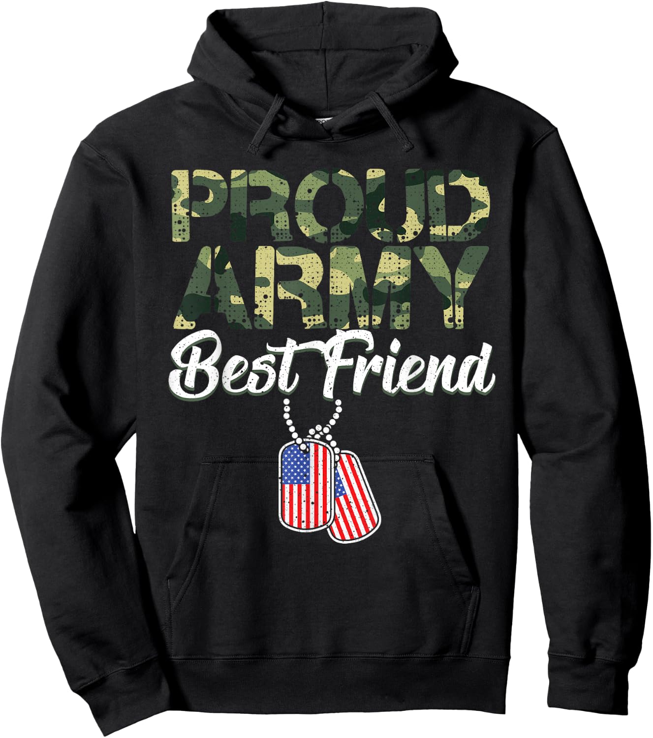 Funny Proud Army Best Friend Military Camo Design Men Women Hoodie - Hoodie | Black