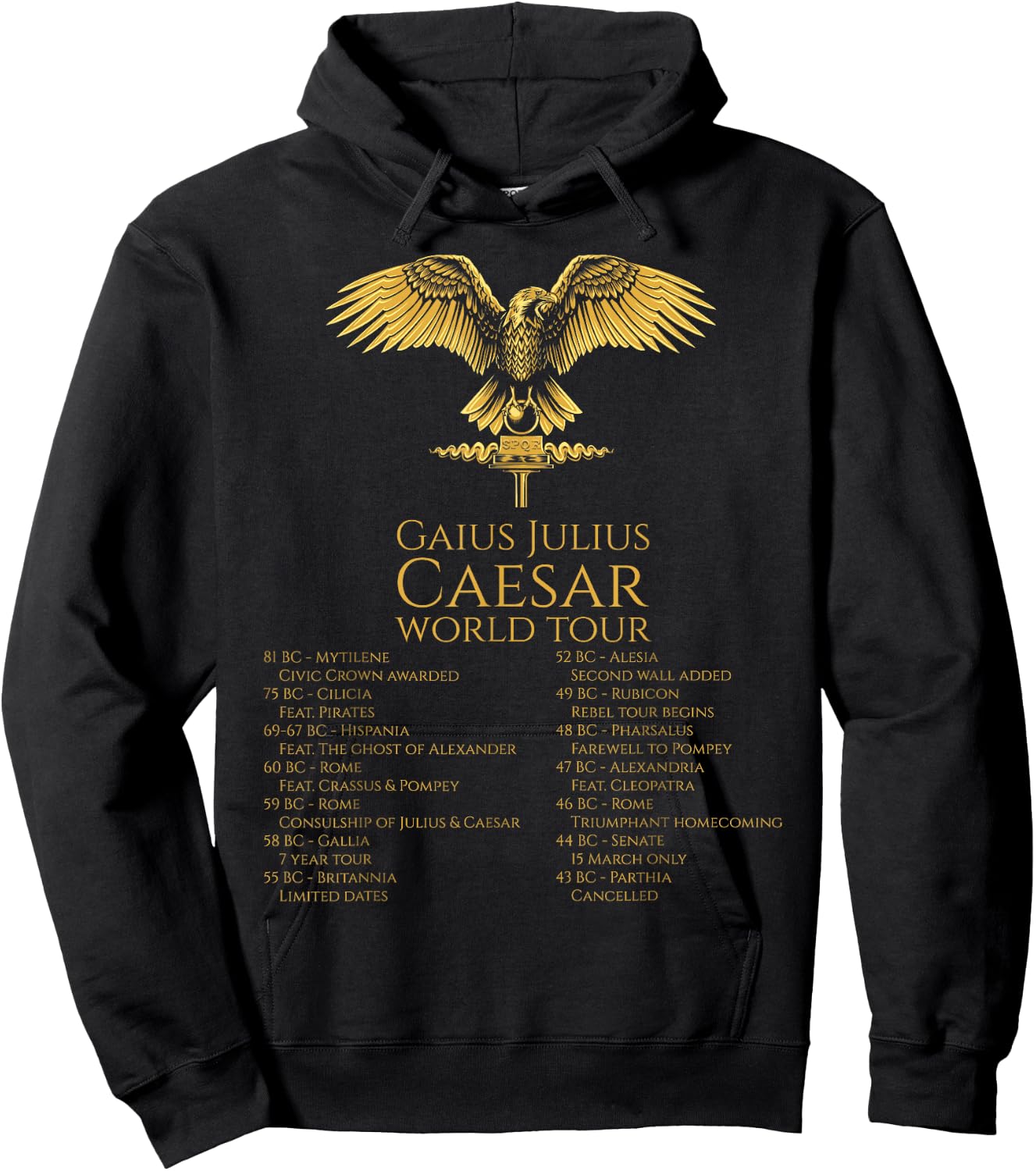 Julius Caesar World Tour - Ancient Roman History - SPQR Hoodie - Hoodie | Black