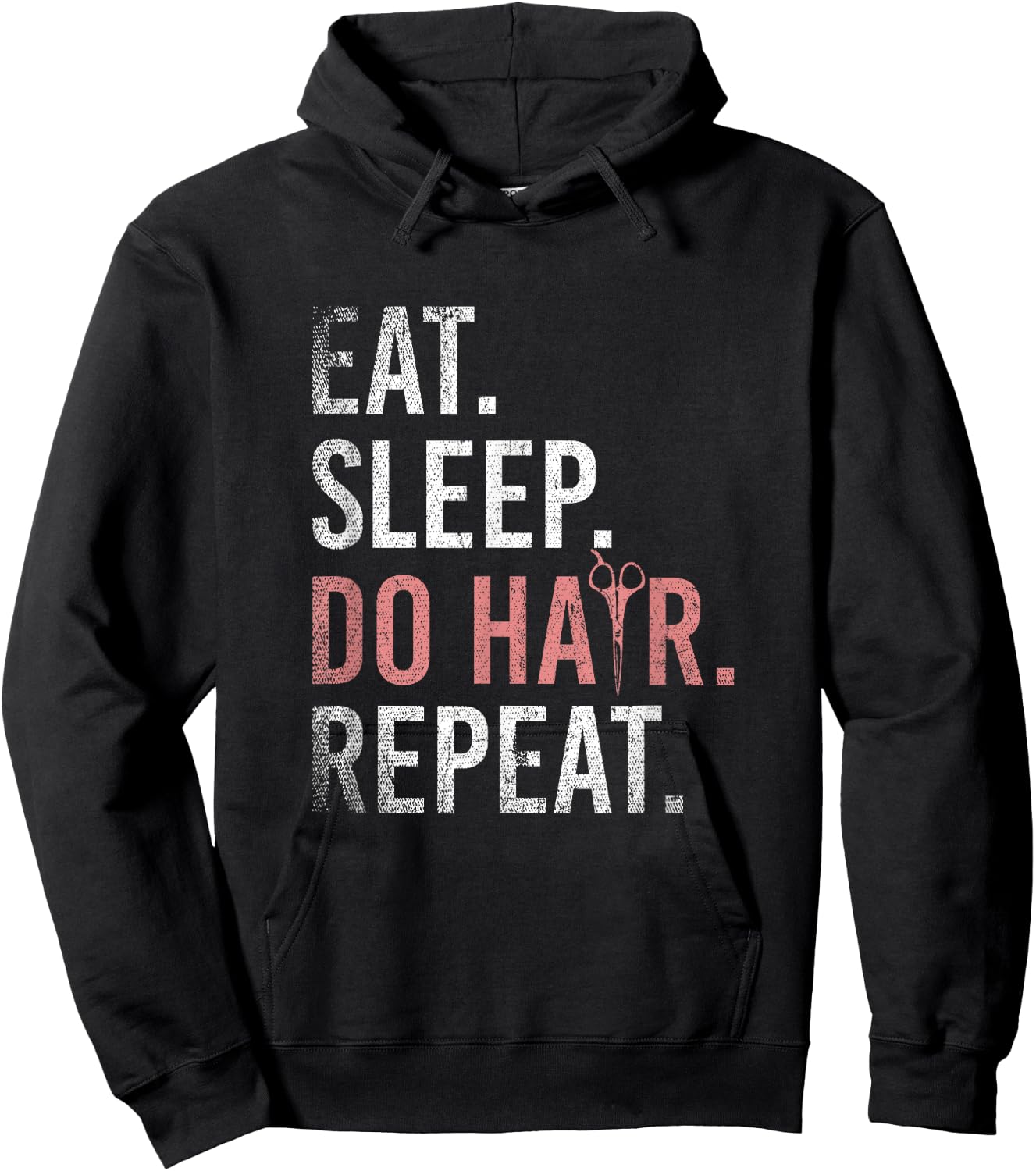 Eat Sleep Do Hair Repeat Hairstylist Hoodie - Hoodie | Black