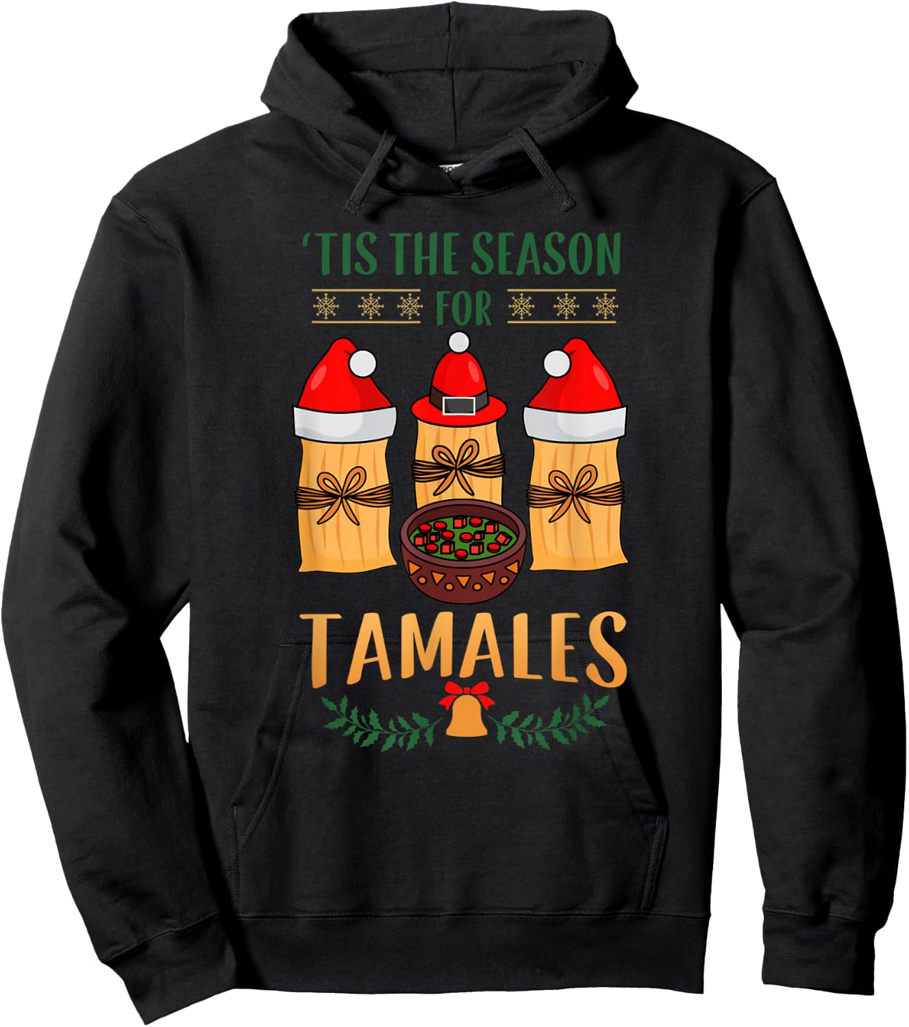 Mexican Santa Claus and xmas or Tis the Season for Tamales Hoodie - Hoodie | Black