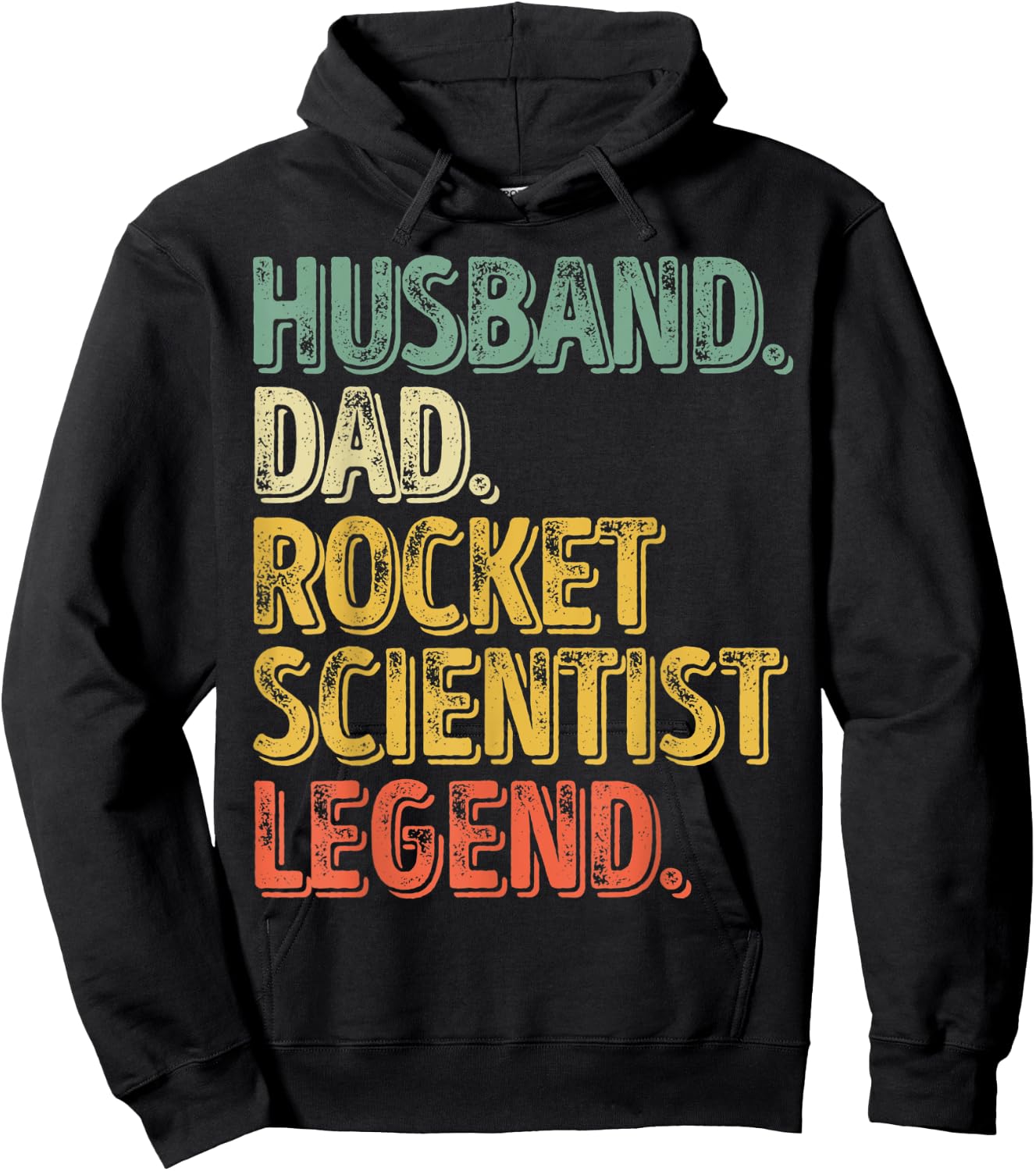 Husband Dad Rocket Scientist Legend Shirt Funny Father's Day Hoodie - Hoodie | Black