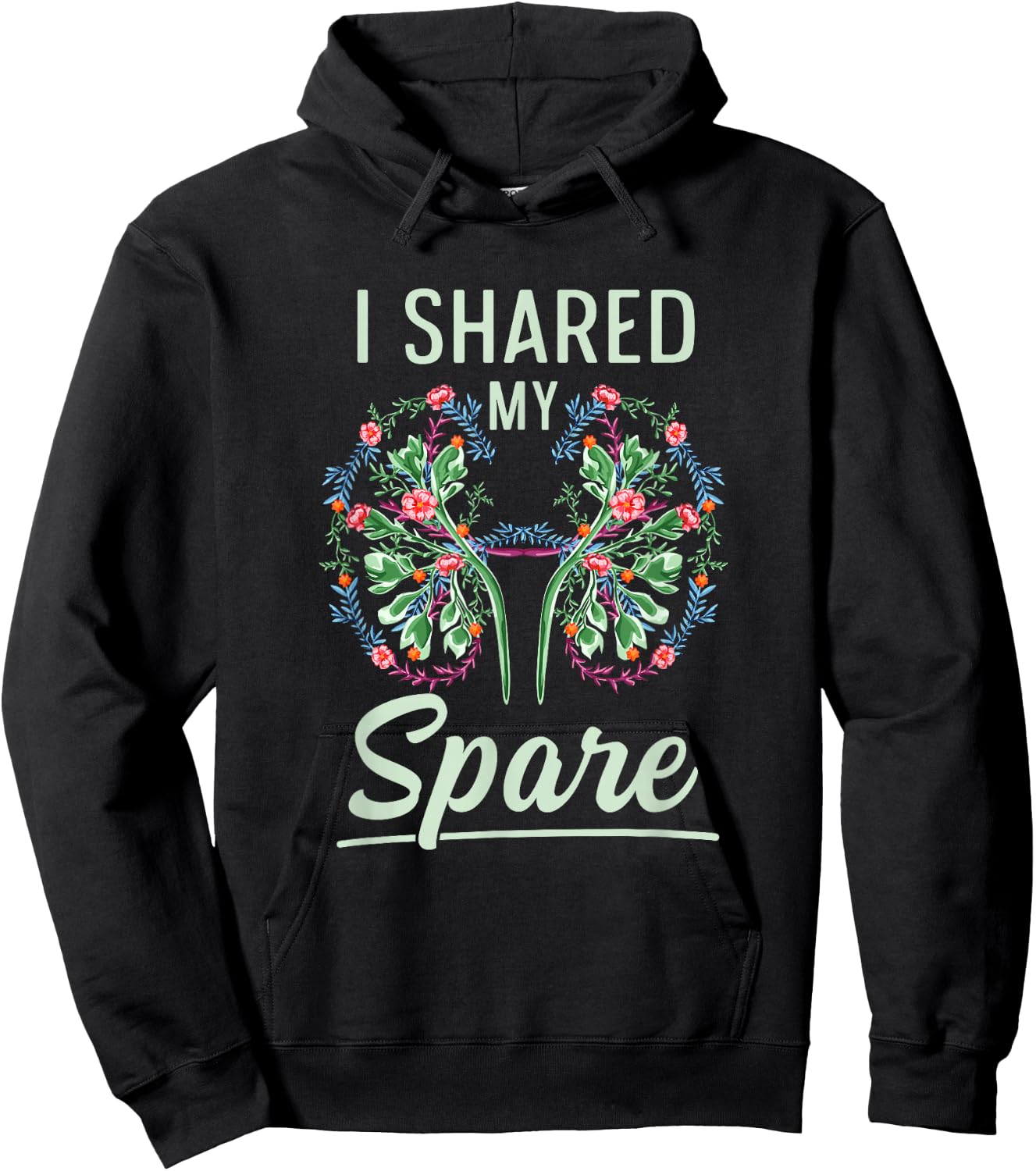I shared my spare Design for a Kidney Donor Hoodie - Hoodie | Black