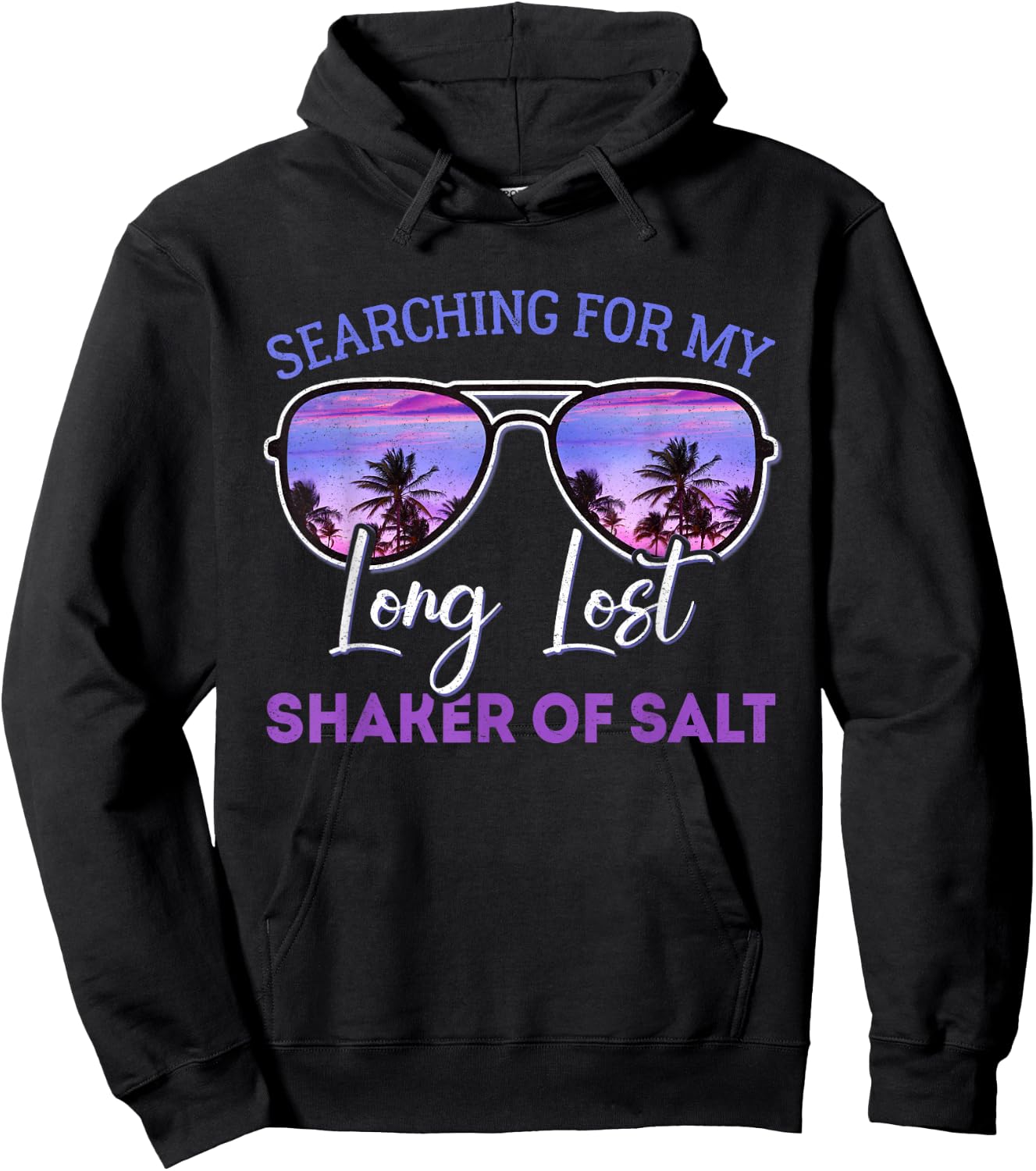 Searching for My Long Lost Shaker of Salt Funny Shaker Hoodie - Hoodie | Black