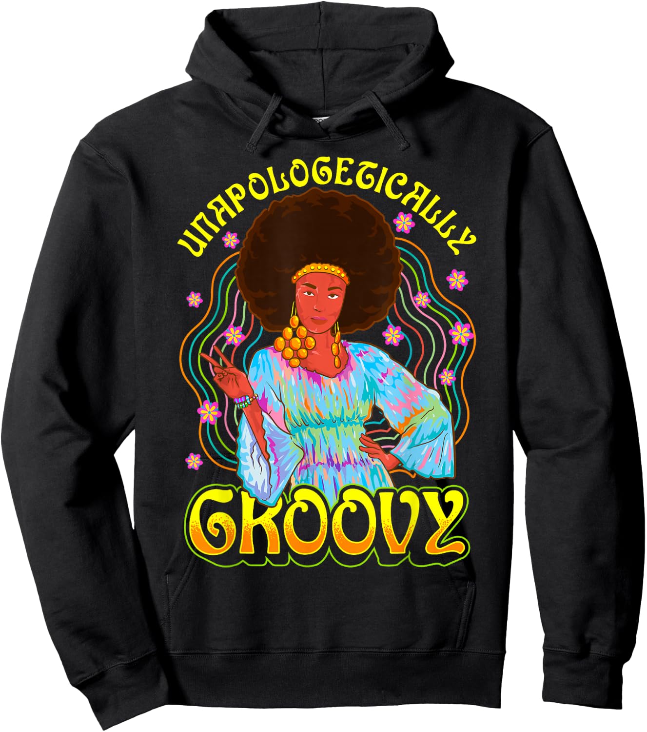 Unapologetically Groovy Black Woman 70s Dance Party Peace Hoodie - Hoodie | Black