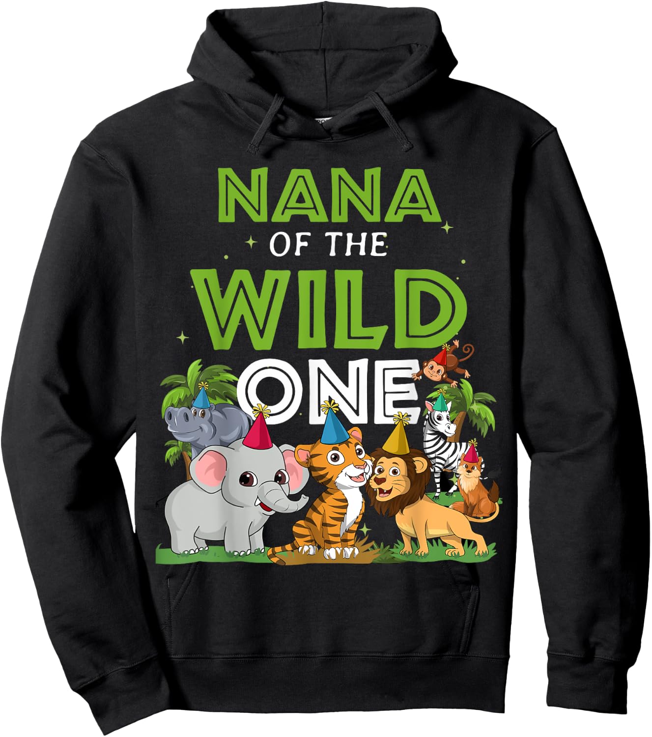 Nana of the Wild One Zoo Birthday Safari Jungle Animal Hoodie - Hoodie | Black