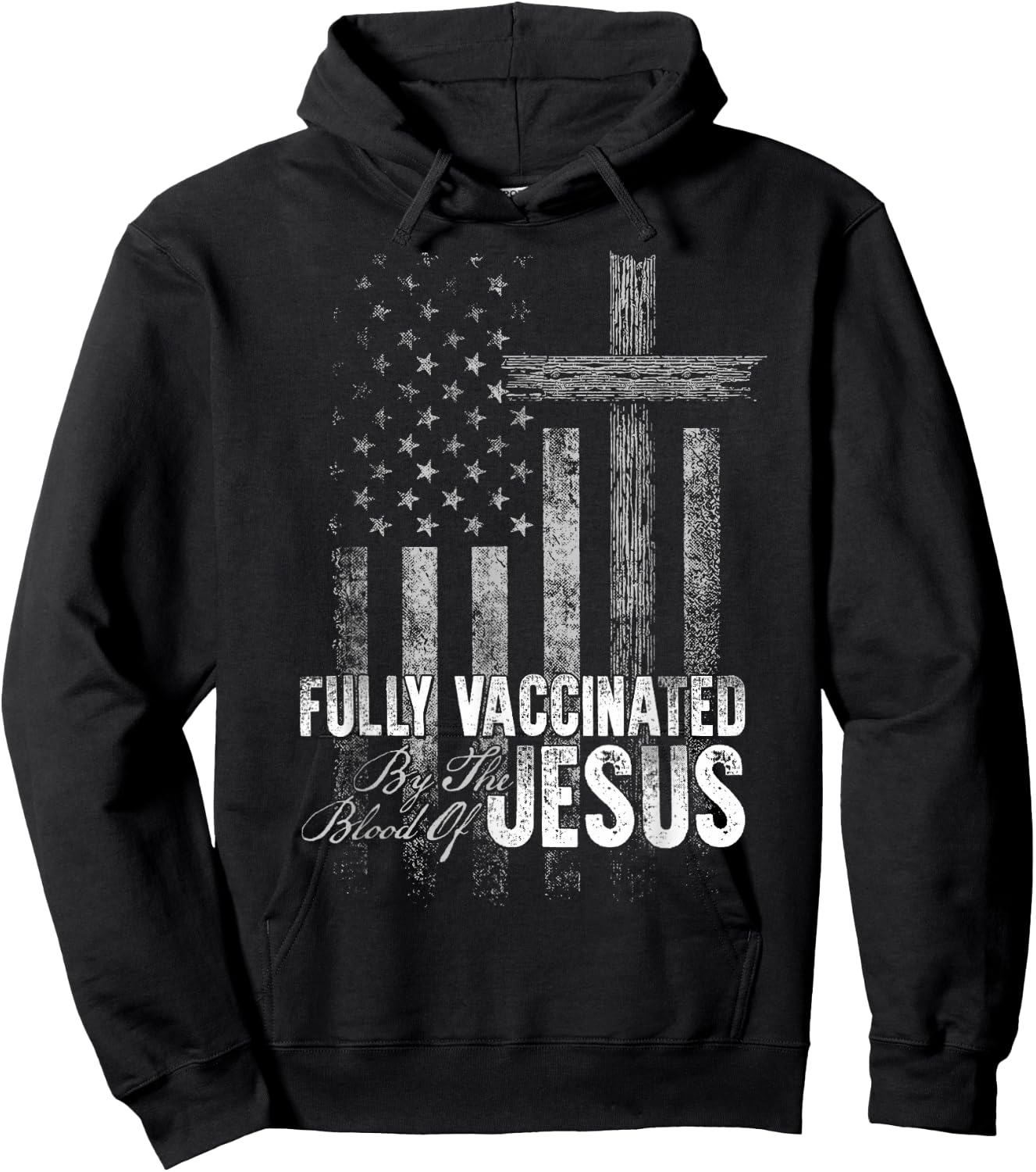 Fully Vaccinated By The Blood Of Jesus Funny Christian Hoodie - Hoodie | Black