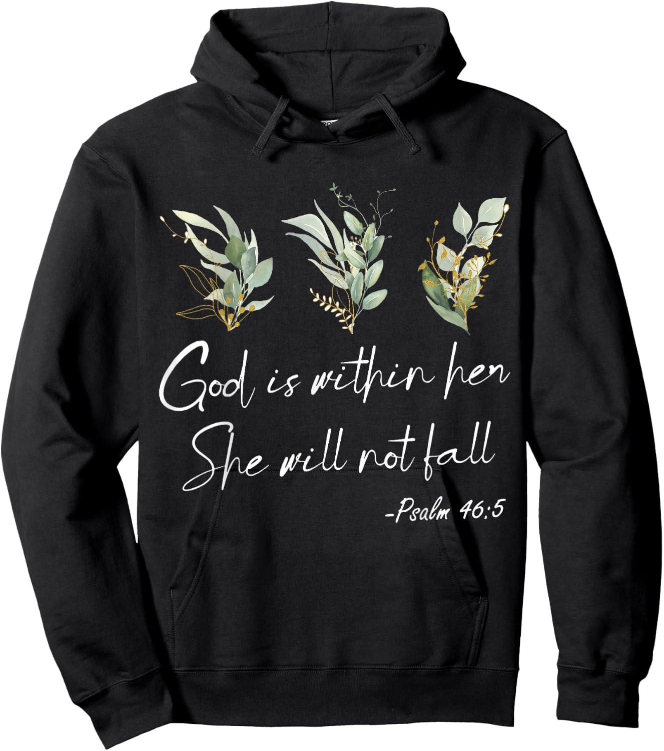 Bible Verse, God Is Within Her She Will Not Fall, Psalm 46 5 Hoodie - Hoodie | Black