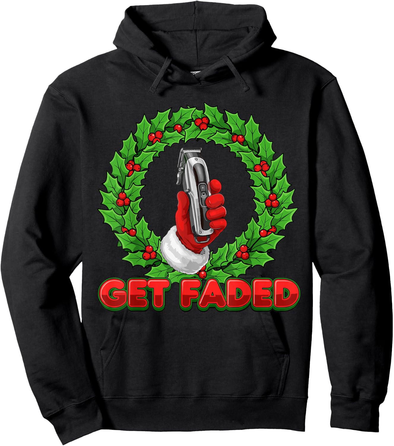 Funny Get Faded Santa Barber Shirt Men, Christmas Barbers Hoodie - Hoodie | Black